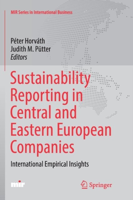 Sustainability Reporting in Central and Eastern European Companies