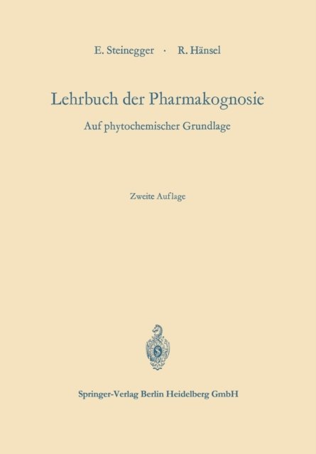 Lehrbuch der Pharmakognosie