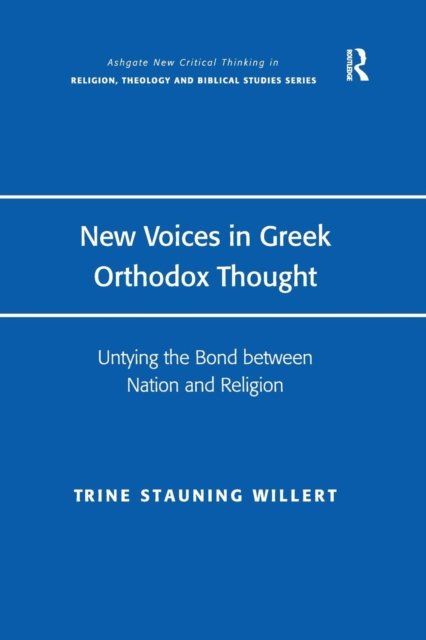 New Voices in Greek Orthodox Thought