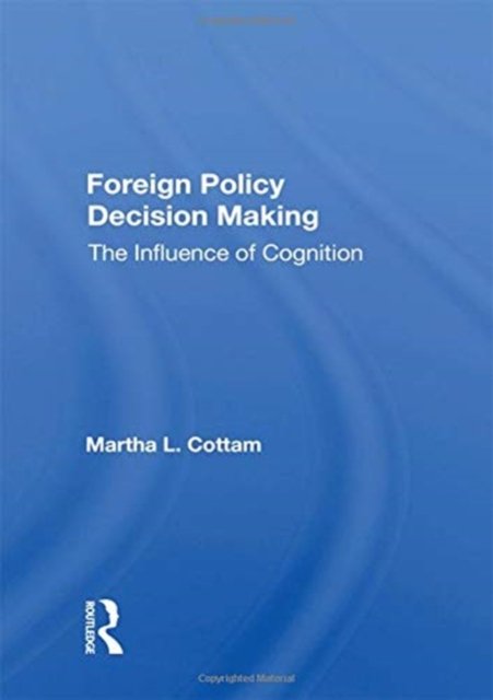 Foreign Policy Decision Making