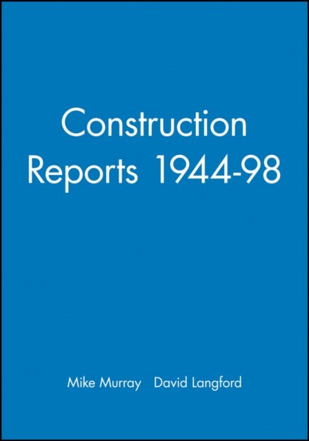 Construction Reports 1944–98