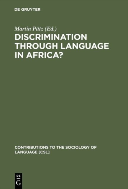 Discrimination Through Language in Africa?