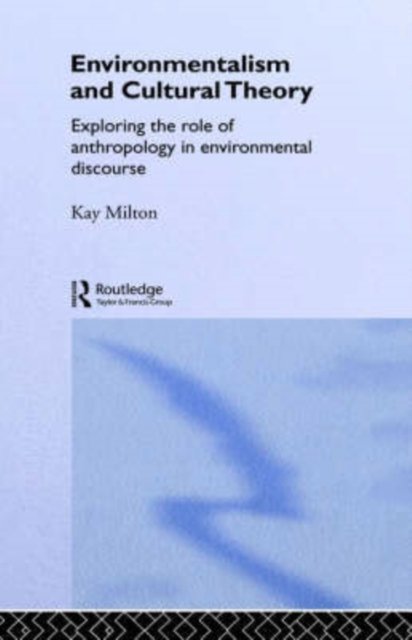 Environmentalism and Cultural Theory