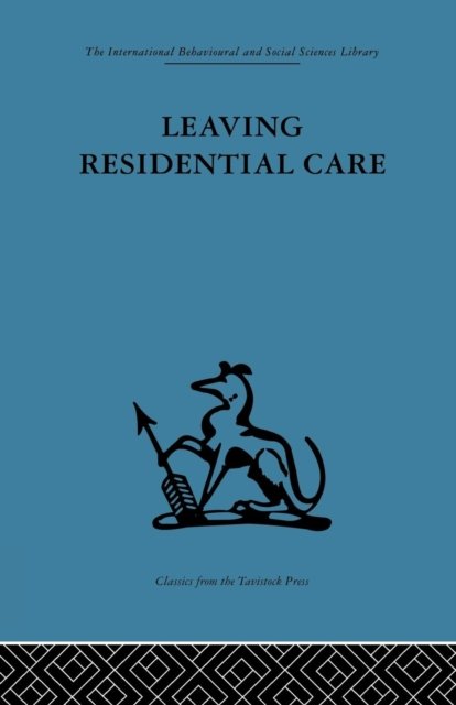 Leaving Residential Care