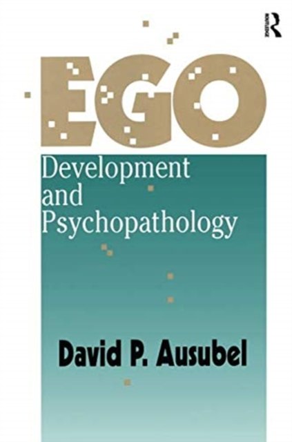 Ego Development and Psychopathology