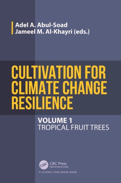 Cultivation for Climate Change Resilience, Volume 1