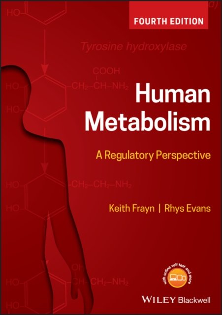 Human Metabolism – A Regulatory Perspective 4e