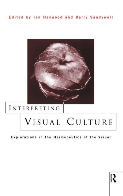 Interpreting Visual Culture