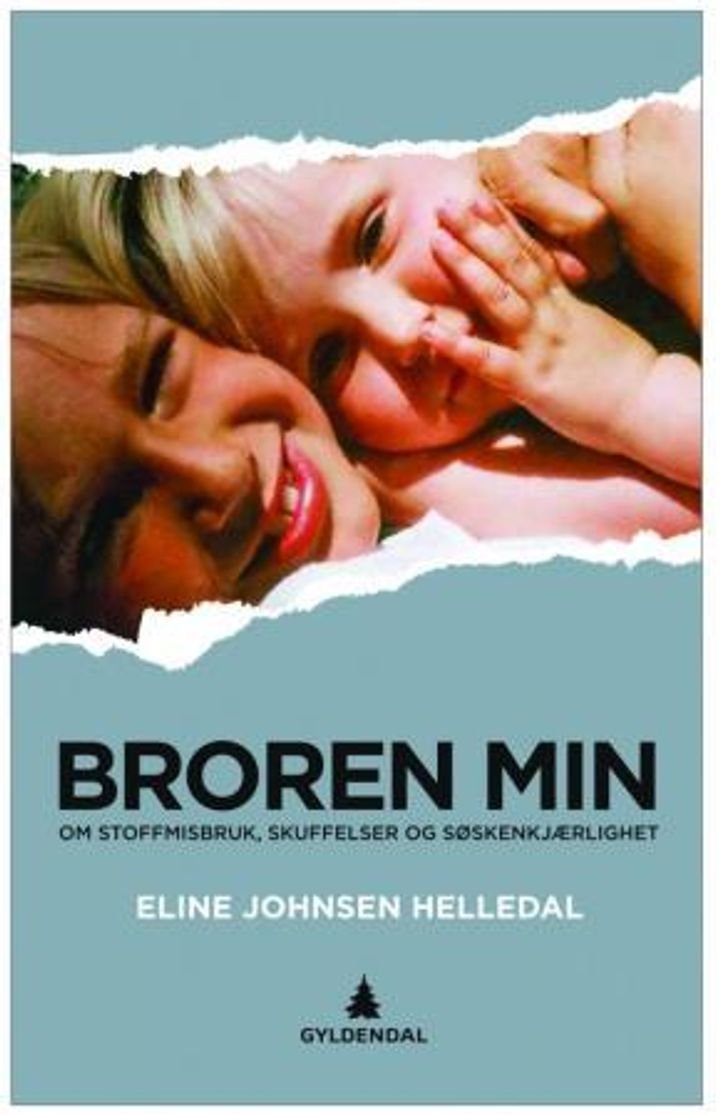 Broren min - om stoffmisbruk, skuffelser og søskenkjærlighet