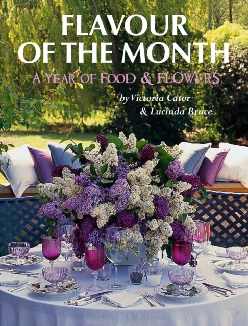 Victoria & Lucinda''s Flavour of the Month