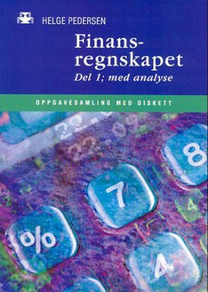 Finansregnskapet - del 1 : med analyse : oppgavesamling med diskett