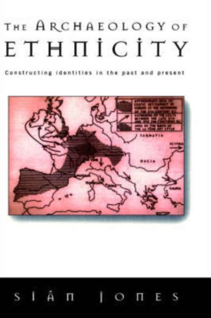 The Archaeology of Ethnicity