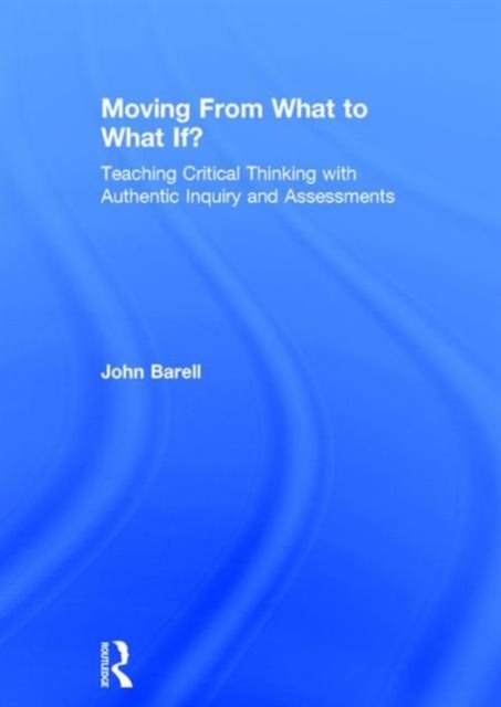 Moving From What to What If?