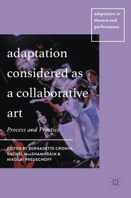 Adaptation as a Collaborative Art