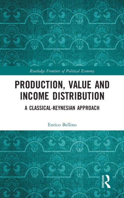 Production, Value and Income Distribution