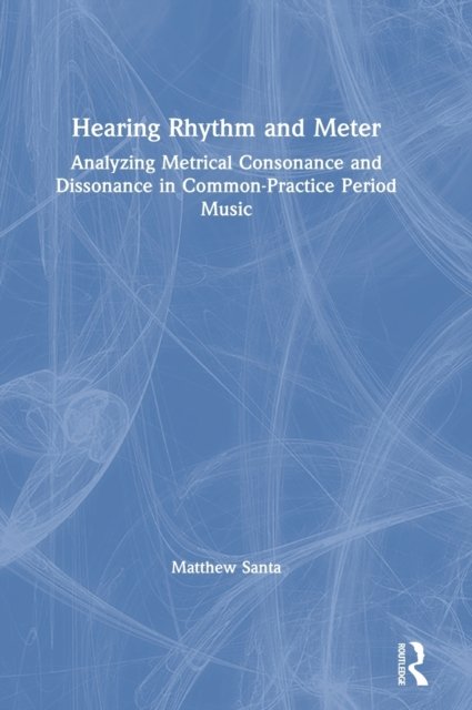 Hearing Rhythm and Meter