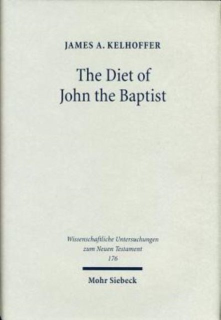 The Diet of John the Baptist