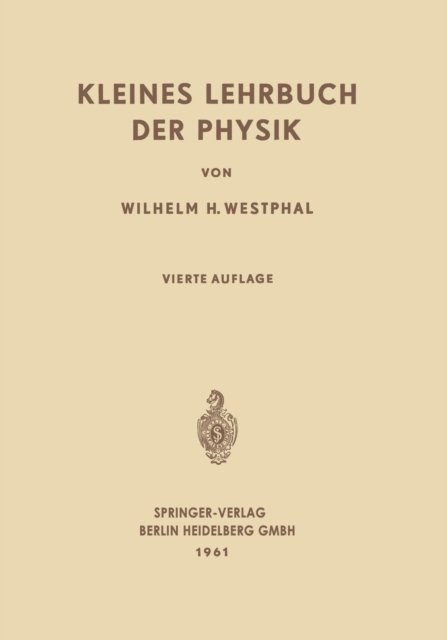 Kleines Lehrbuch der Physik