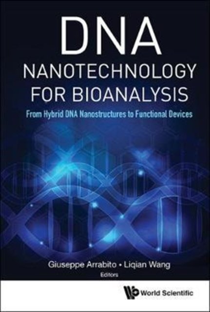 DNA Nanotechnology for Bioanalysis