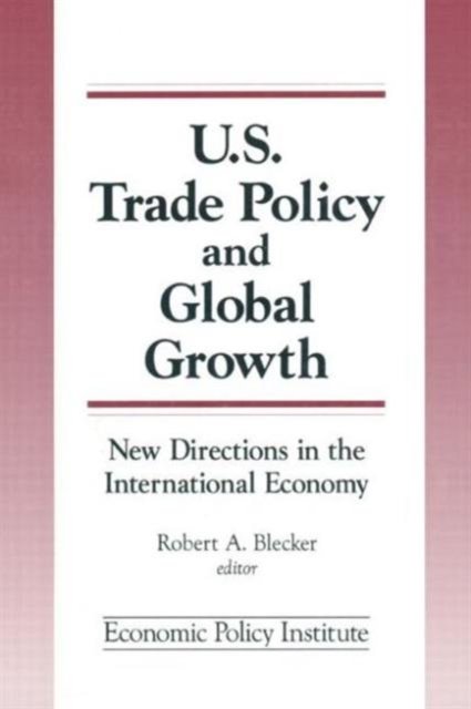 Trade Policy and Global Growth