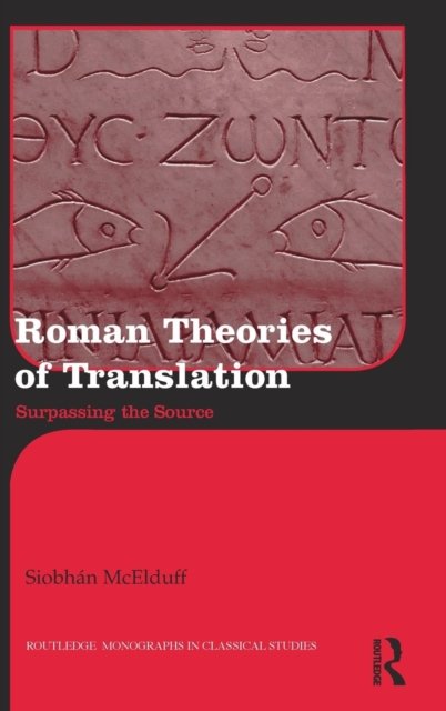 Roman Theories of Translation