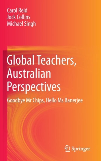 Global Teachers, Australian Perspectives