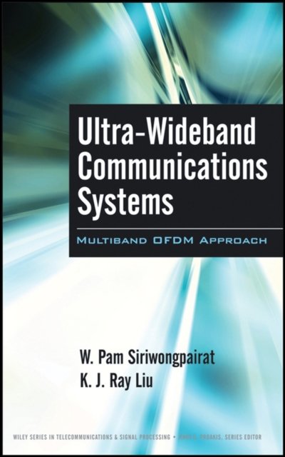 Ultra–Wideband Communications Systems – Multiband OFDM Approach