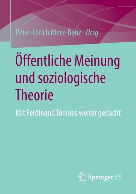 Offentliche Meinung und soziologische Theorie