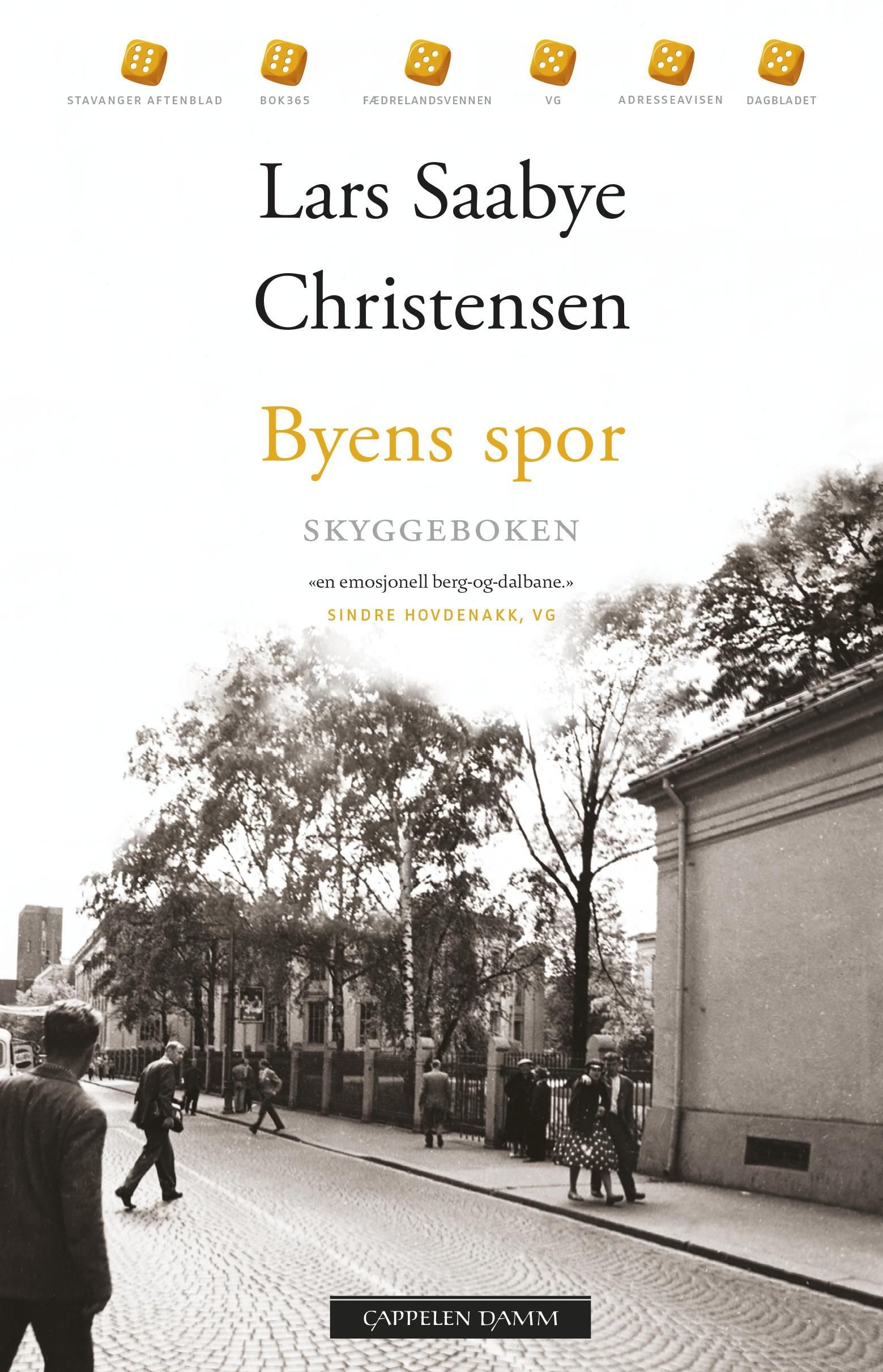 Byens spor av Lars Saabye Christensen