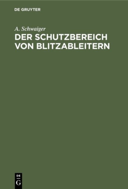 Schutzbereich von Blitzableitern