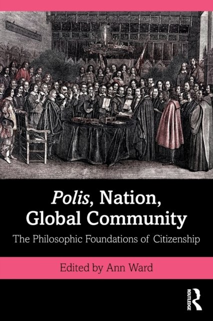 Polis, Nation, Global Community