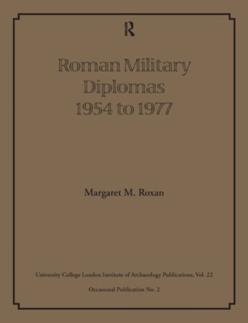 Roman Military Diplomas 1954 to 1977