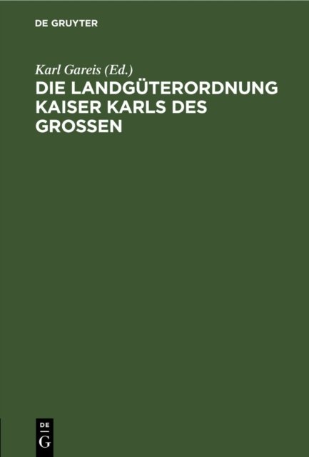 Landgüterordnung Kaiser Karls des Grossen