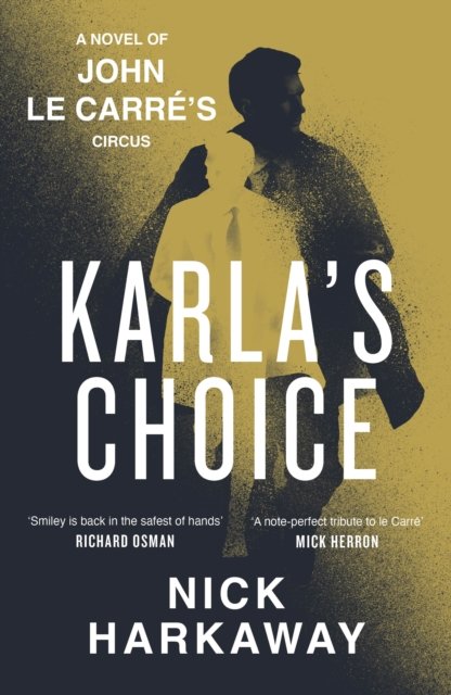 Karla''s Choice