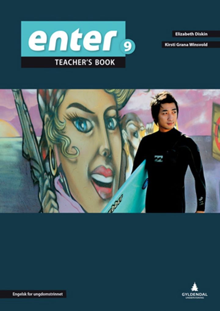 Enter 9 - Teacher's book : engelsk for ungdomstrinnet