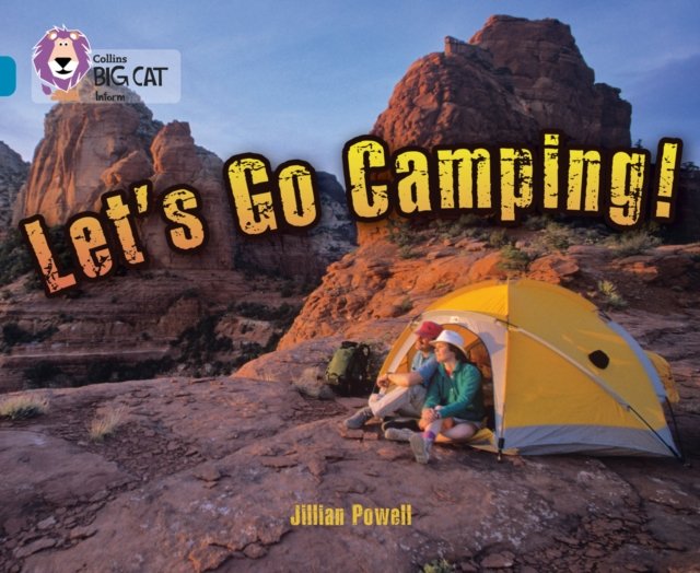 BIG CAT - LETS GO CAMPING