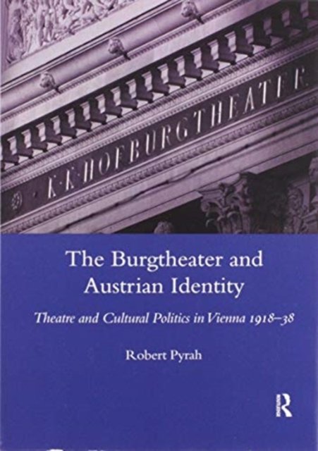 The Burgtheater and Austrian Identity