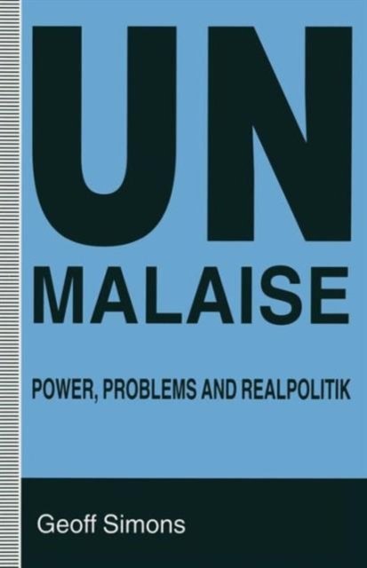 UN Malaise