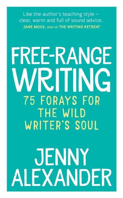 Free-Range Writing