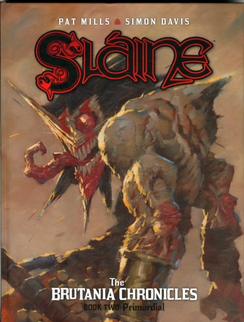 Sláine: The Brutania Chronicles, Book Two