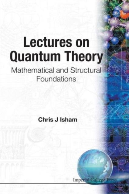 LECTURES ON QUANTUM THEORY