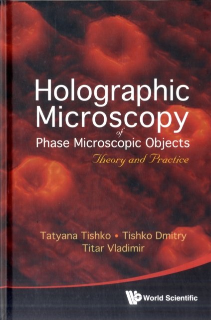 Holographic Microscopy of Phase Microscopic Objects