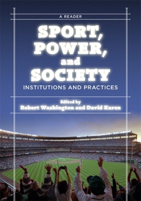 Sport, Power, and Society