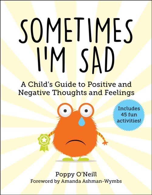 Sometimes I''m Sad
