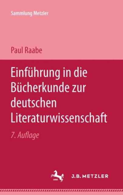 Einfuhrung in die Bucherkunde zur Deutschen Literaturwissenschaft