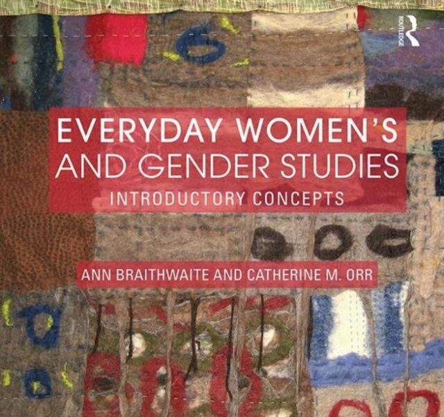 Everyday Women''s and Gender Studies