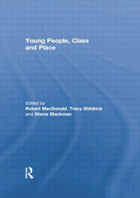 Young People, Class and Place