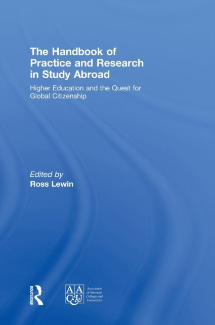The Handbook of Practice and Research in Study Abroad