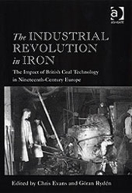 The Industrial Revolution in Iron