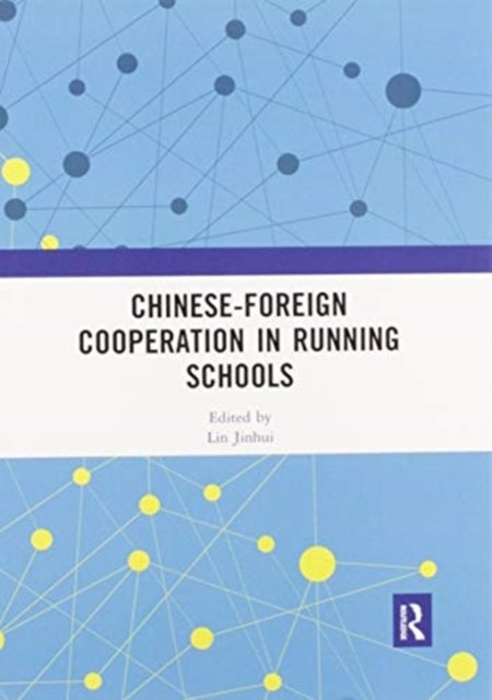 Chinese-Foreign Cooperation in Running Schools